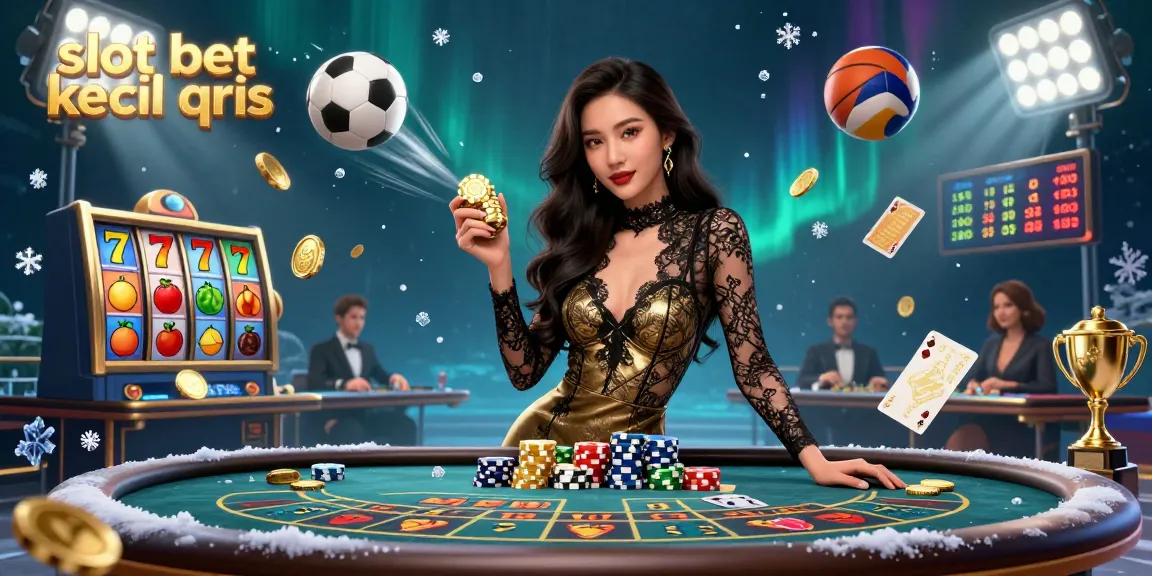 Engage in thrilling gameplay with slot bet kecil qris offering exciting stakes and quick transactions.